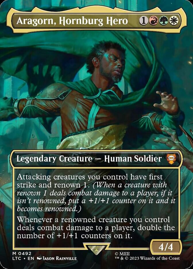 Aragorn, Hornburg Hero 492/84 (Commander: The Lord of the Rings: Tales of Middle-earth)  - Borderless Foil