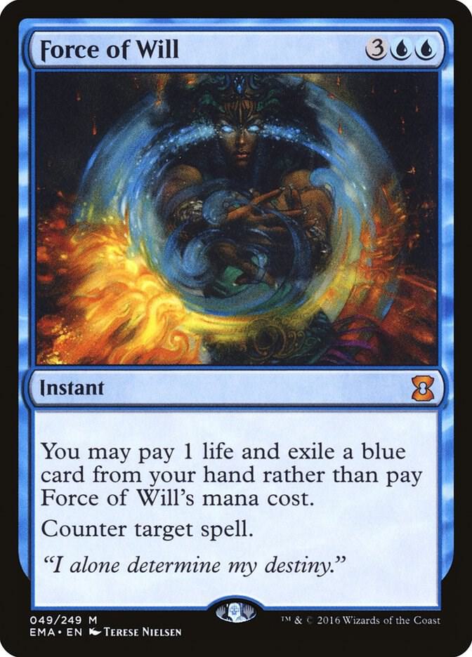 Force of Will 49/249 (Eternal Masters) 