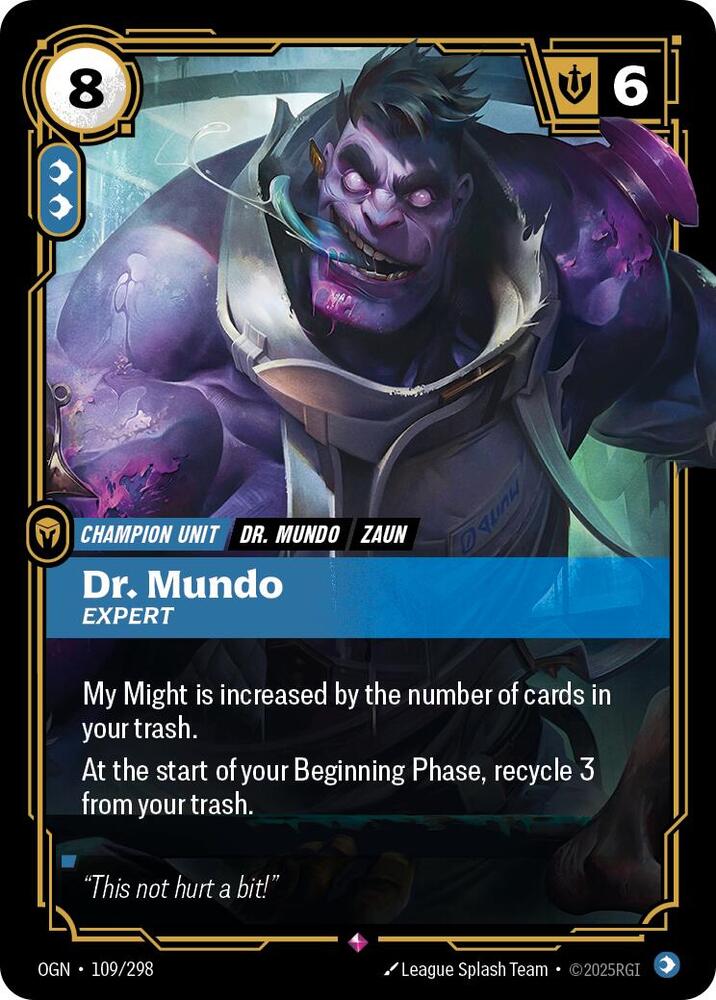 Dr Mundo - Expert 109/298 (Origins)  - Foil