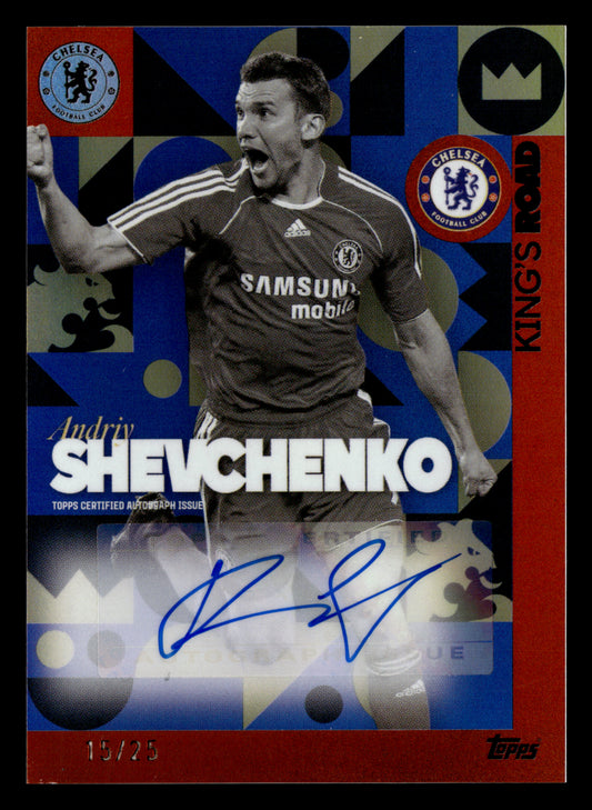 2023-24 Topps Chelsea Team Set #KR-AS Andriy Shevchenko King's Road Auto /25