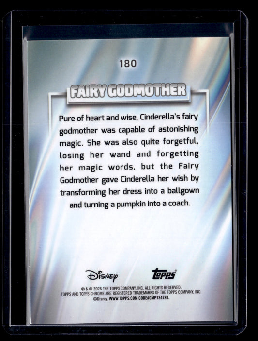 2026 Topps Chrome Disney 180 Fairy Godmother Green Refractor /99
