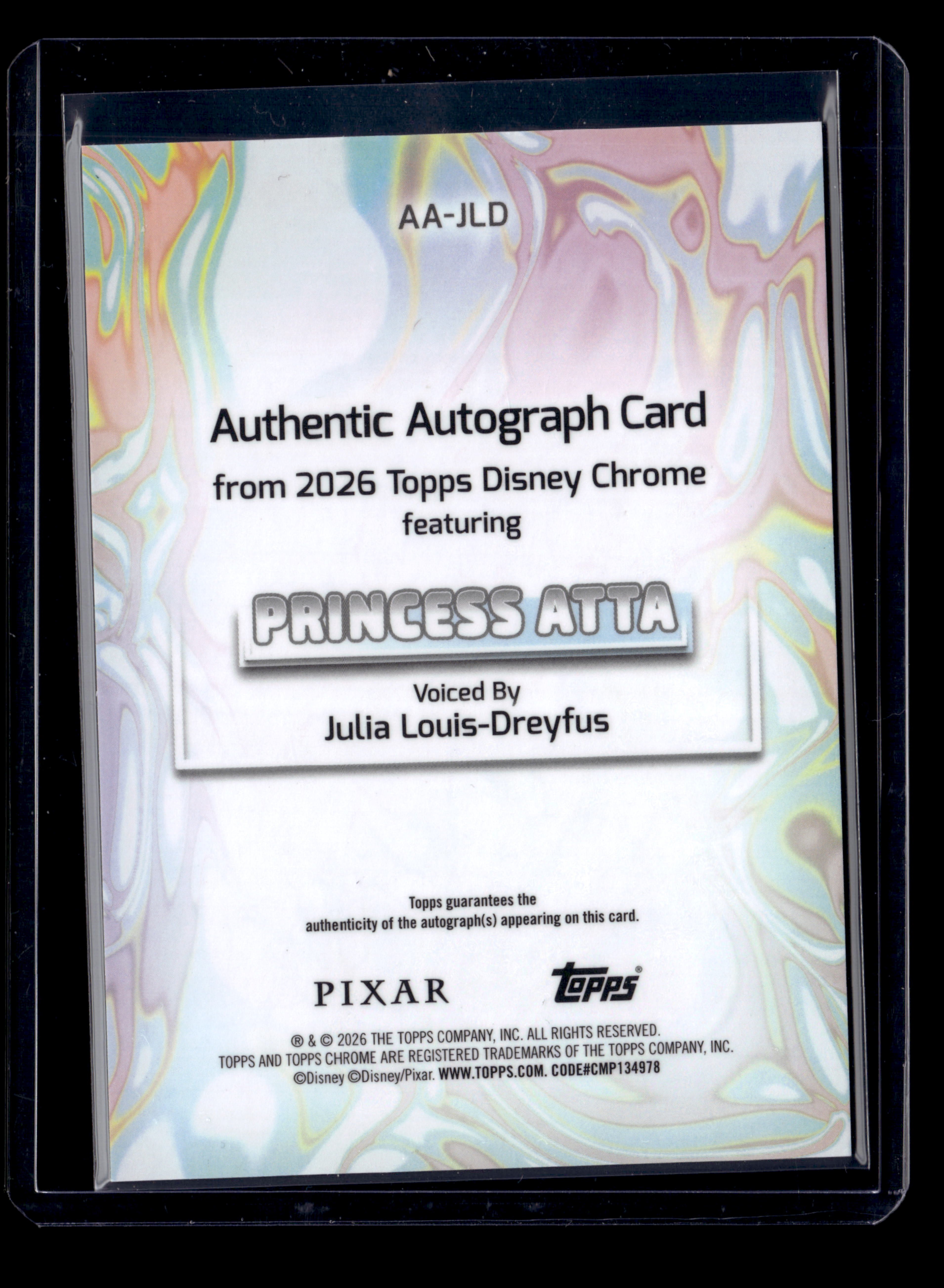 2026 Topps Chrome Disney AA-JLD Princess Atta Julia Louis-Dreyfus Gold Auto /50
