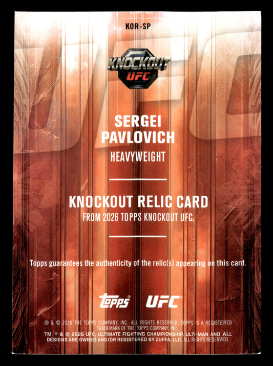 2026 Topps Knockout UFC #KOR-SP Sergei Pavlovich Knockout Relics #/199