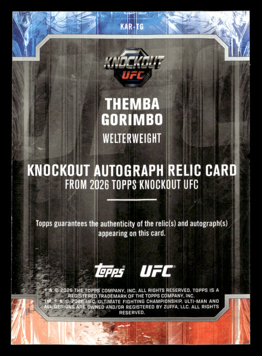 2026 Topps Knockout UFC #KAR-TG Themba Gorimbo Knockout Autograph Relics #/299