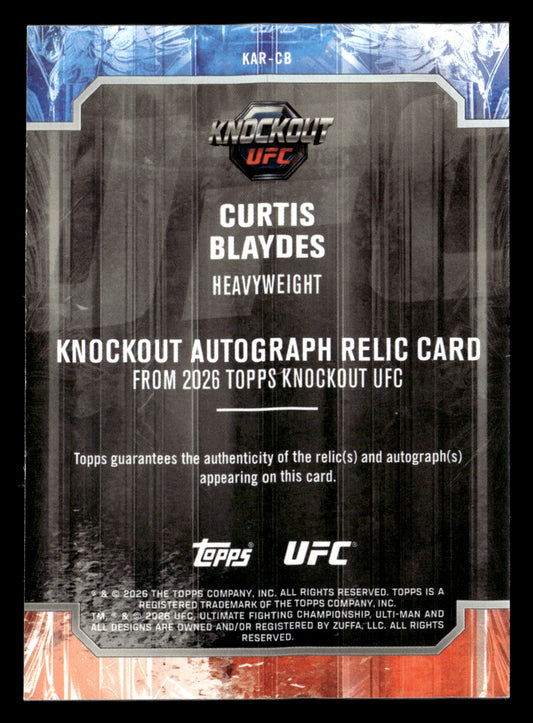 2026 Topps Knockout UFC #KAR-CB Curtis Blaydes Knockout Auto Relics Red #/25