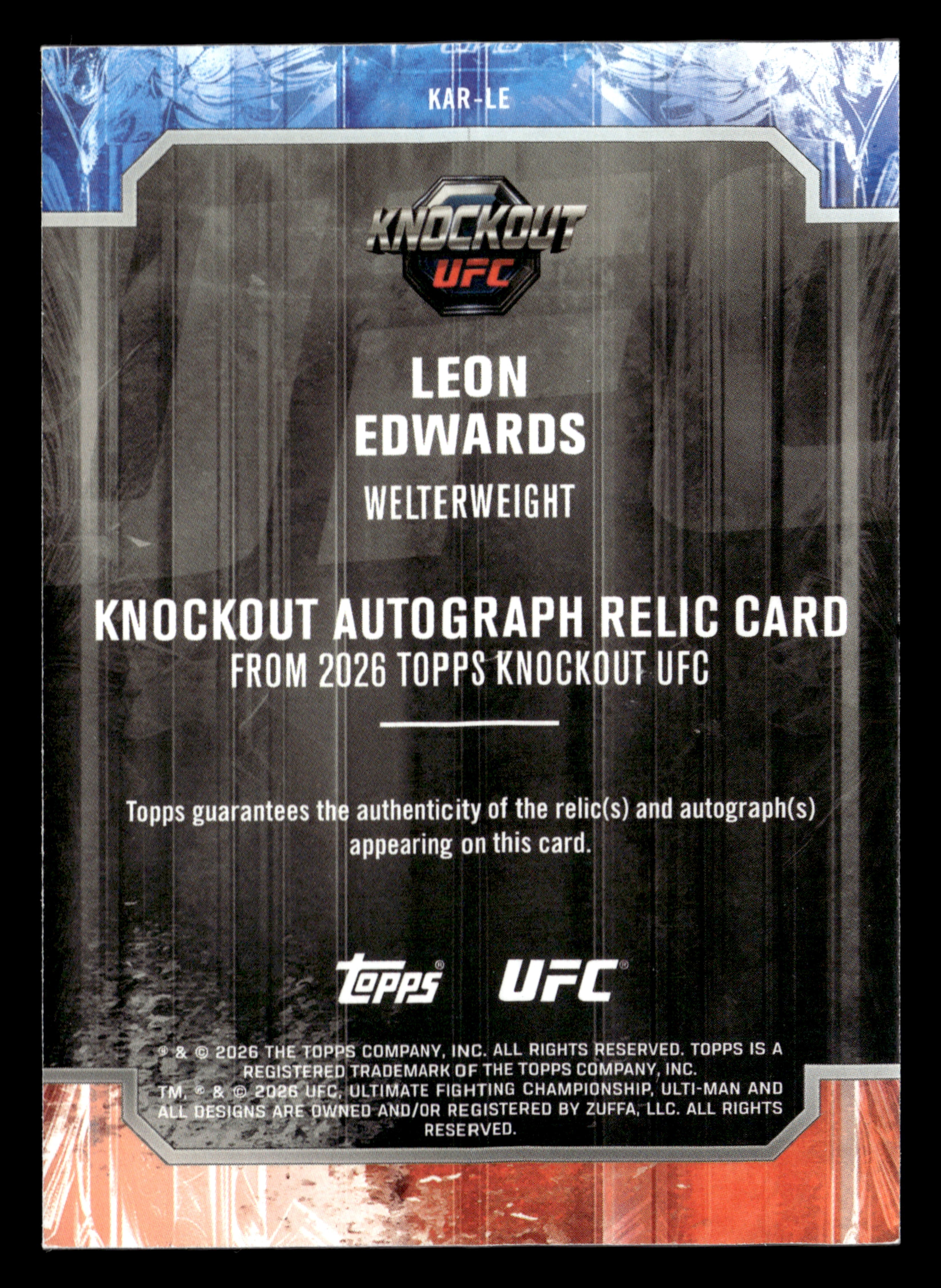 2026 Topps Knockout UFC #KAR-LE Leon Edwards Knockout Autograph Relics #/299