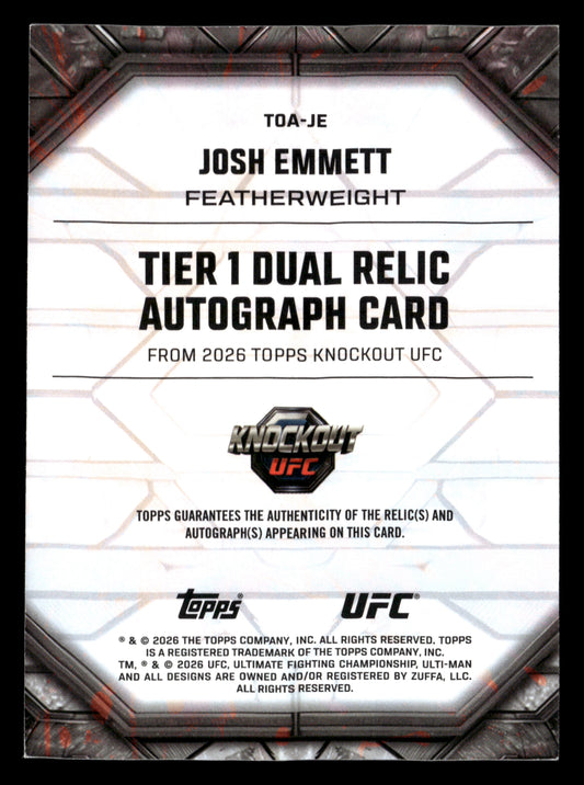 2026 Topps Knockout UFC #TOA-JE Josh Emmett Tier 1 Dual Relic Auto #/99