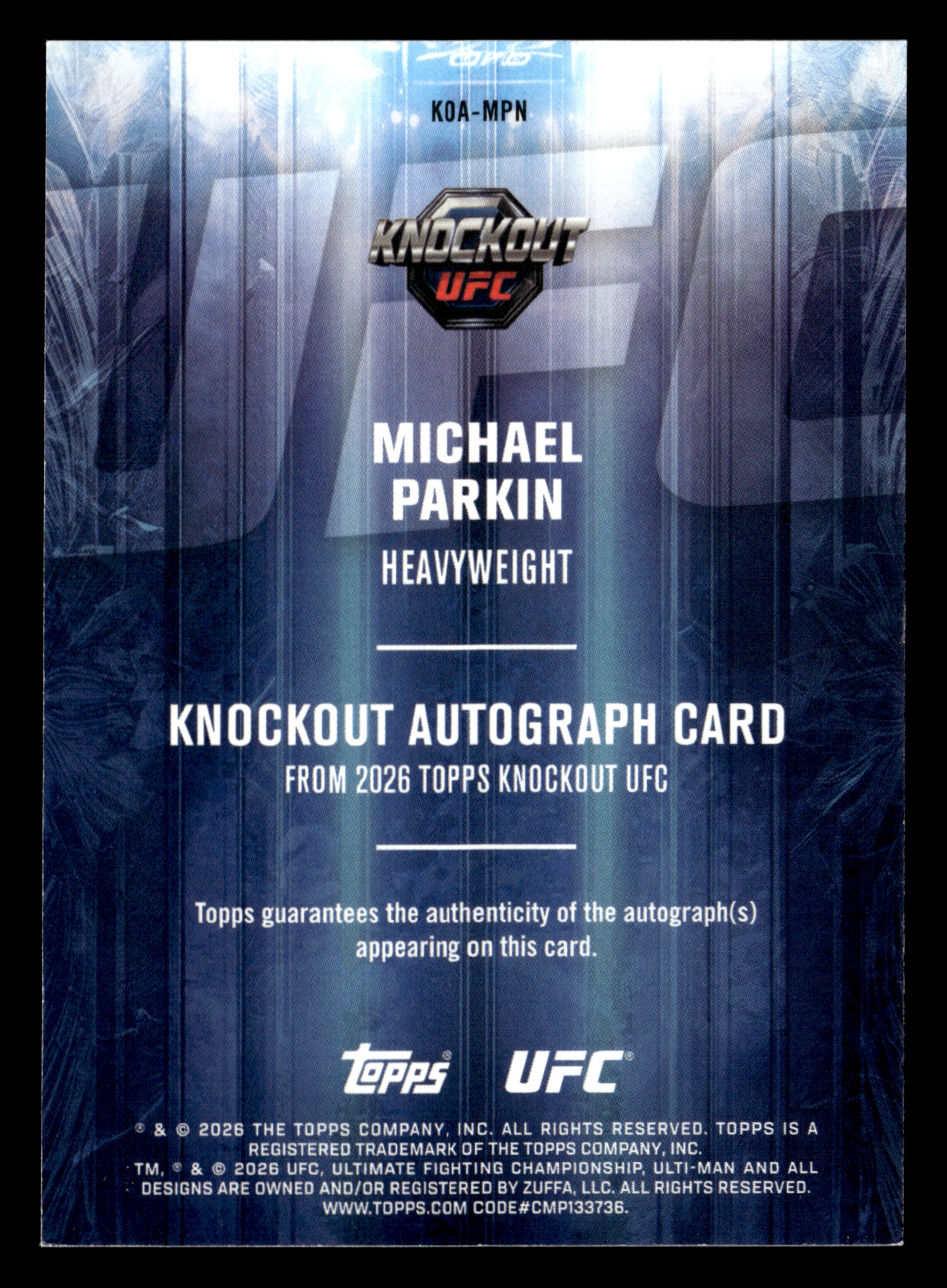 2026 Topps Knockout UFC #KOA-MPN Michael Parkin Knockout Auto Lime Green #/99