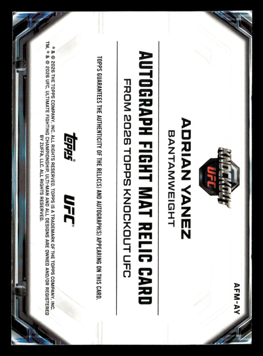 2026 Topps Knockout UFC #AFM-AY Adrian Yanez Autograph Fight Mat Relics #/299