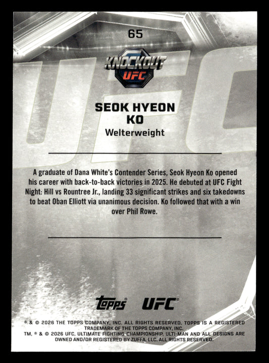 2026 Topps Knockout UFC #65 Seok Hyeon Ko Bronze #/299