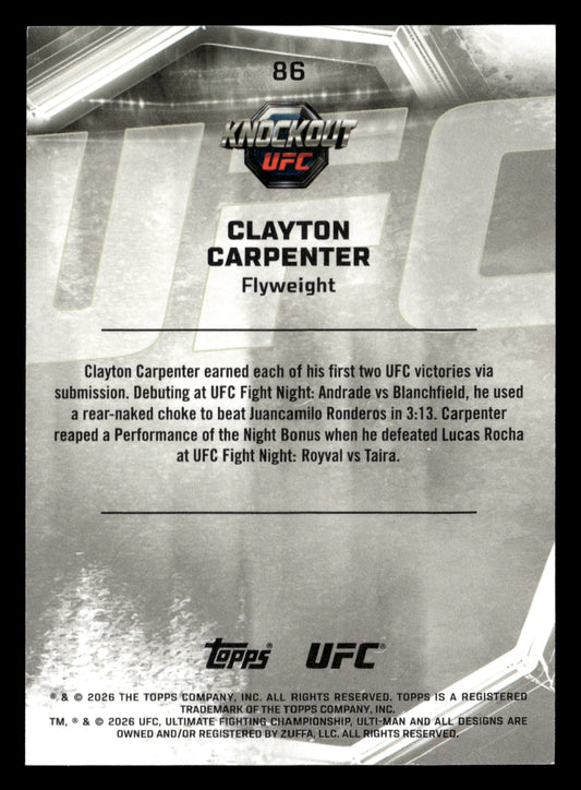 2026 Topps Knockout UFC #86 Clayton Carpenter Holo Silver #/125