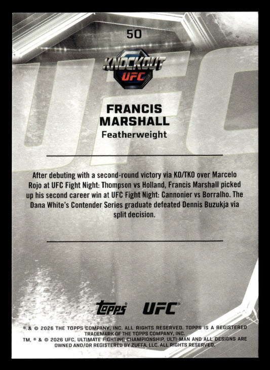 2026 Topps Knockout UFC #50 Francis Marshall Bronze #/299