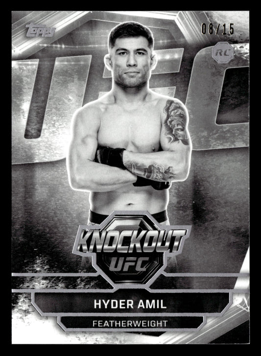 2026 Topps Knockout UFC #48 Hyder Amil Black & White #/15