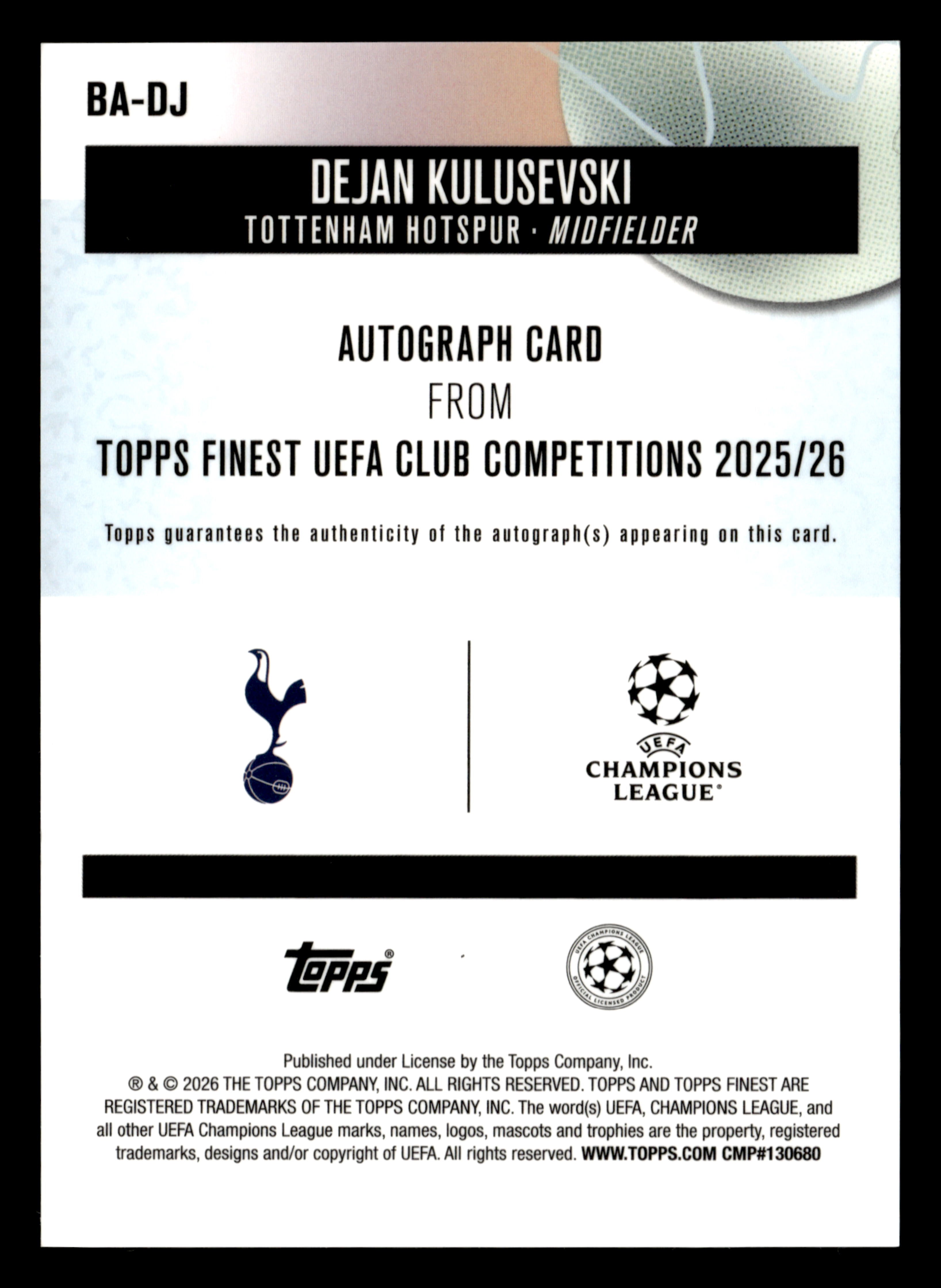 2025-26 Finest UEFA Club Competitions #BA-DJ Dejan Kulusevski Base Autographs