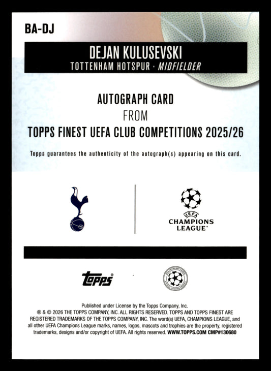 2025-26 Finest UEFA Club Competitions #BA-DJ Dejan Kulusevski Base Autographs