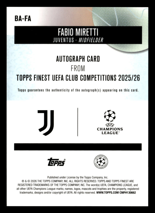 2025-26 Finest UEFA Club Competitions #BA-FA Fabio Miretti Base Autographs