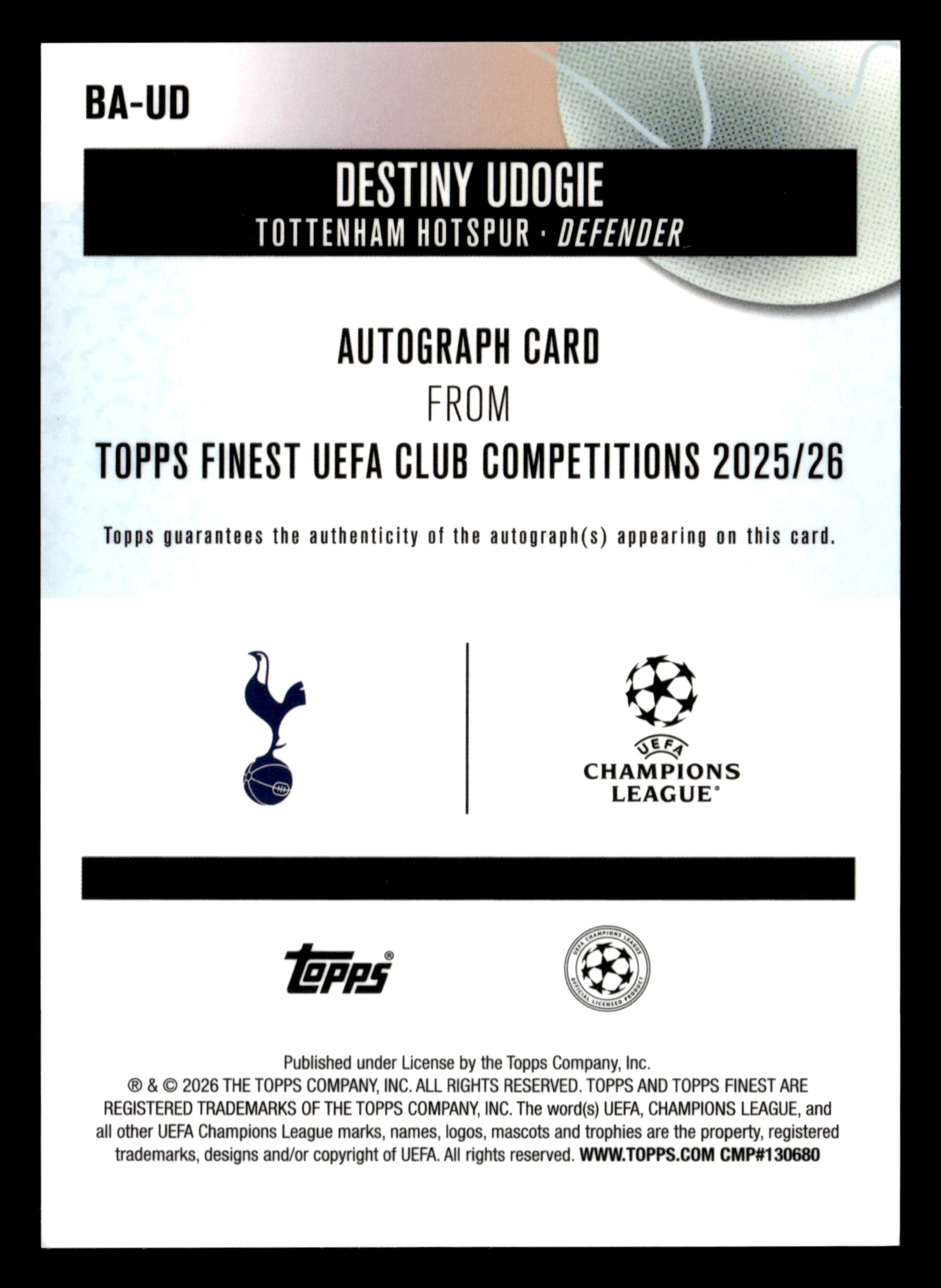 2025-26 Finest UEFA Club Competitions #BA-UD Destiny Udogie Base Autographs