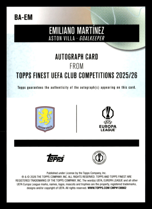 2025-26 Finest UEFA Club Competitions #BA-EM Emiliano Martínez Base Autographs
