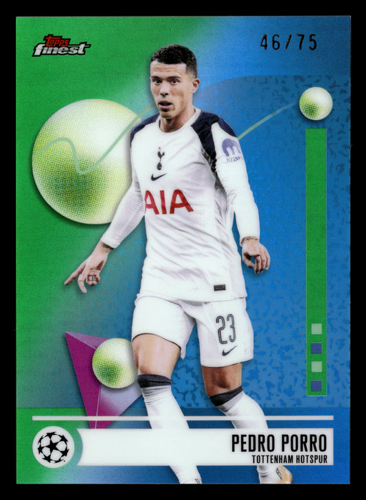 2025-26 Finest UEFA Club Competitions #139 Pedro Porro Green Refractor #/75