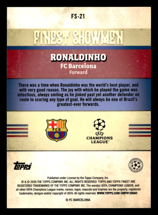 2025-26 Finest UCC #FS-21 Ronaldinho Finest Showmen Green Refractor #/99