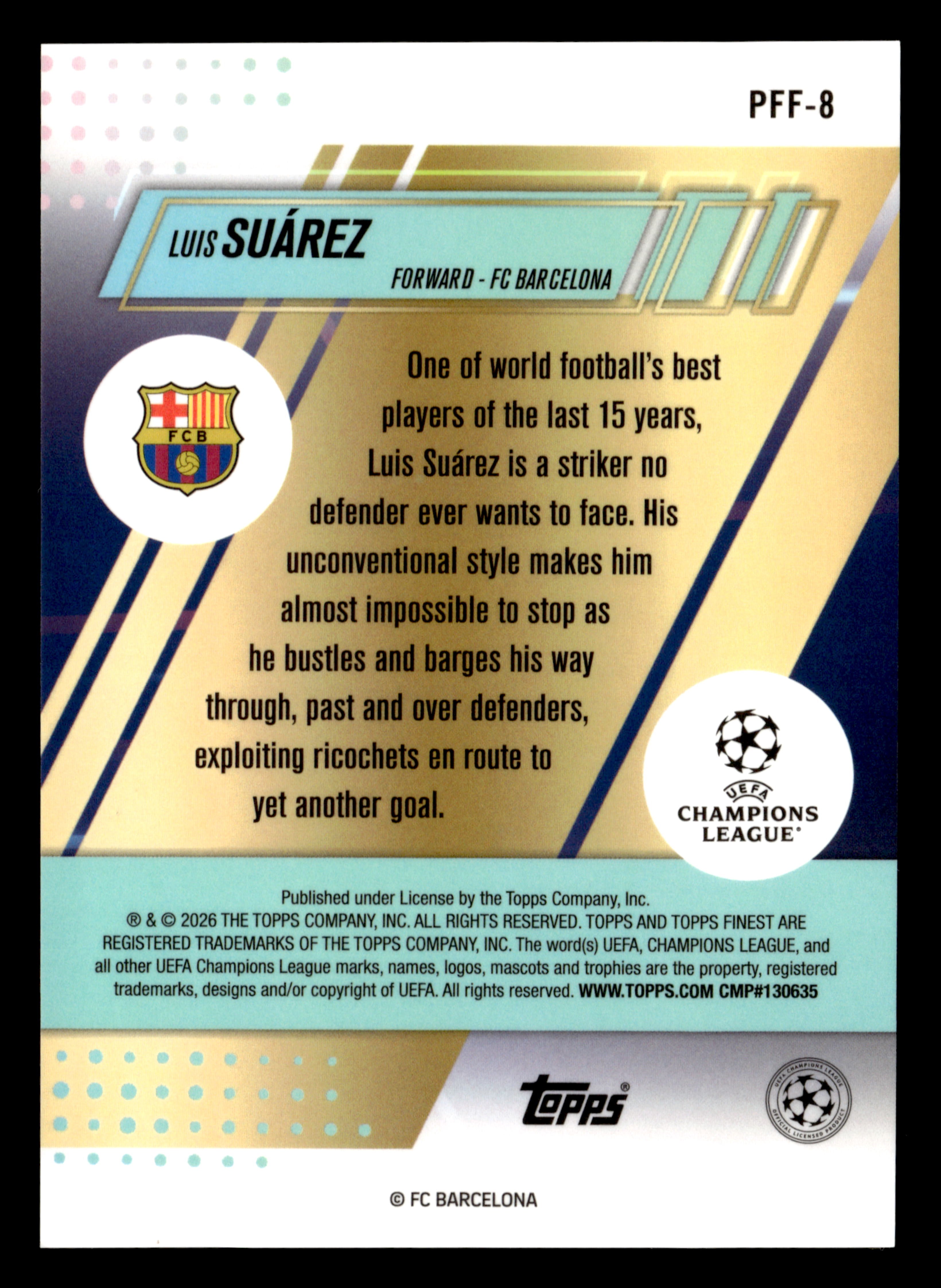 2025-26 Finest UCC #PFF-8 Luis Suárez Prized Footballers Fusion Variations