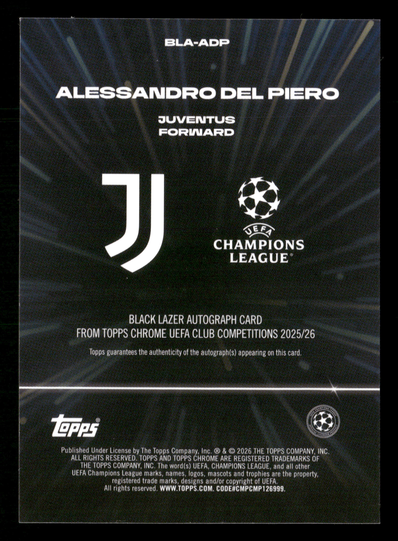 25/26 Topps Chrome UEFA #BLA-ADP Alessandro Del Piero Green Lazer Auto Lazer /99