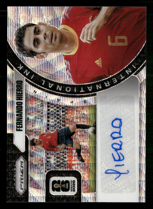 2026 Panini Prizm World Cup II-FH Fernando Hierro International Ink