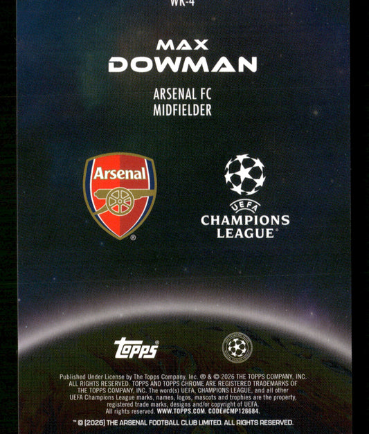 2025-26 Topps Chrome UEFA #WK-4 Max Dowman Wonderkids Green Refractor #/99