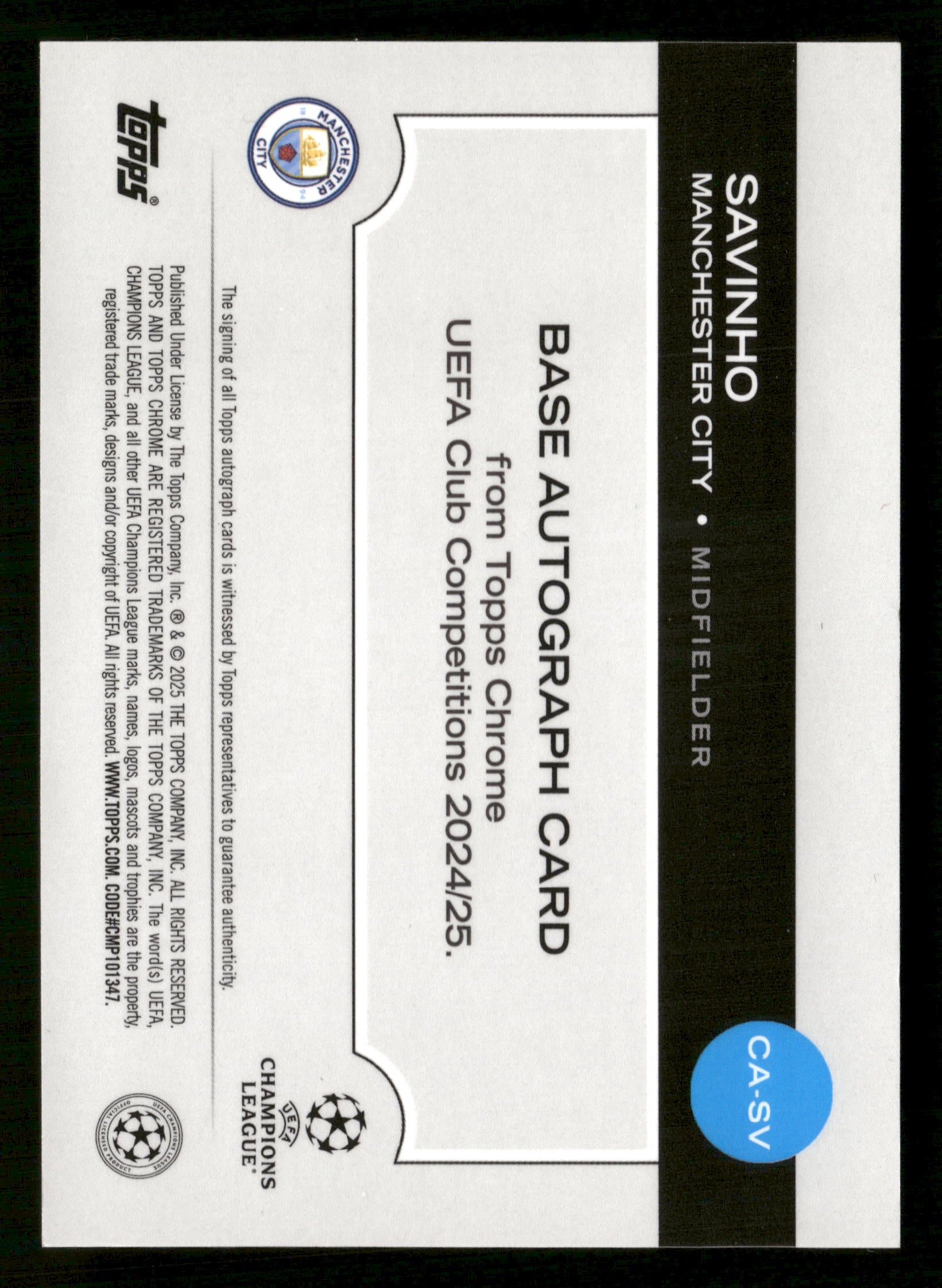 2024-25 Topps Chrome UEFA #CA-SV Savinho Chrome Autographs Green Refractor #/99