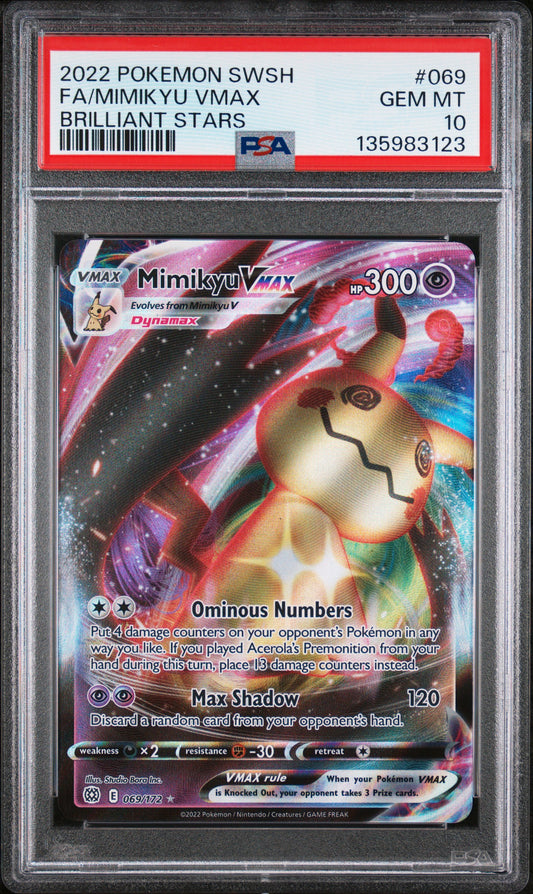 2022 Pokemon Brilliant Stars #069 Fa/Mimikyu Vmax PSA 10