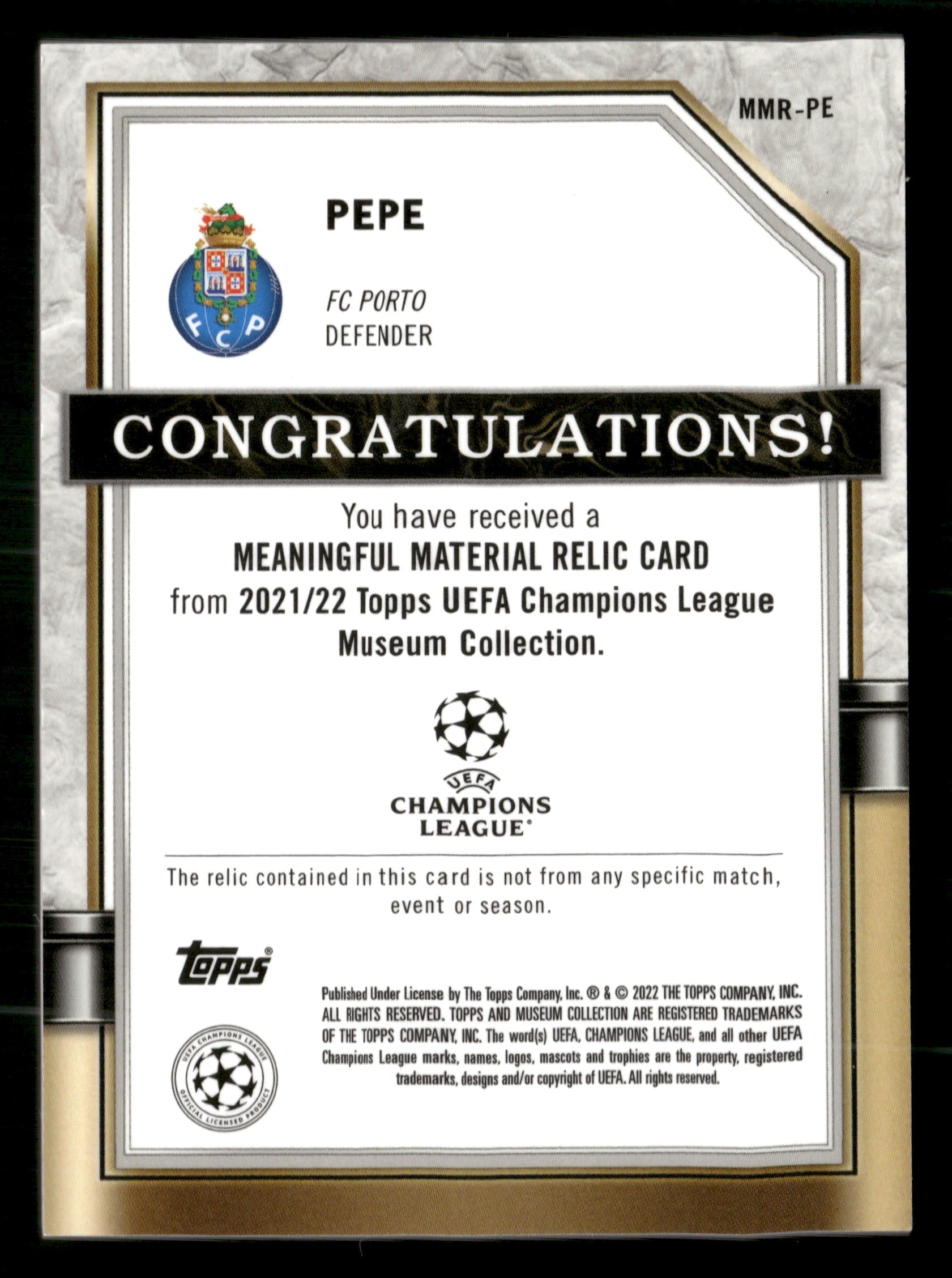 2021-22 Museum Collection UEFA CL #MMR-PE Pepe Meaningful Material #/50
