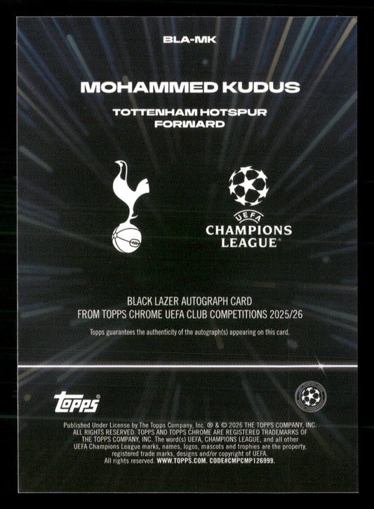 2025-26 Chrome UEFA CC #BLA-MK Mohammed Kudus Black/Blue Lazer Auto #/150