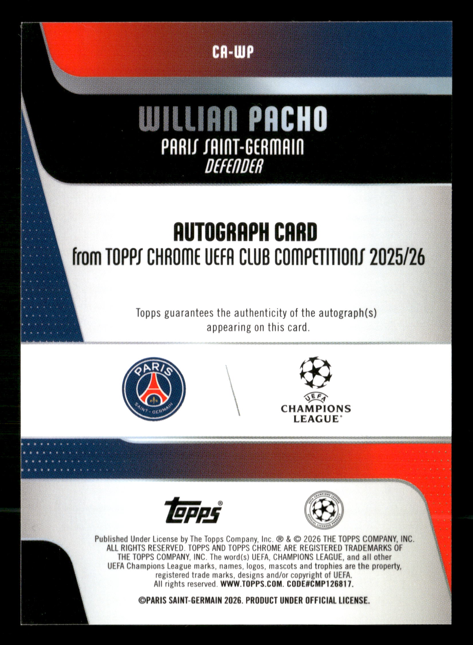 2025-26 Topps Chrome UEFA CC #CA-WP Willian Pacho Auto Purple #/75
