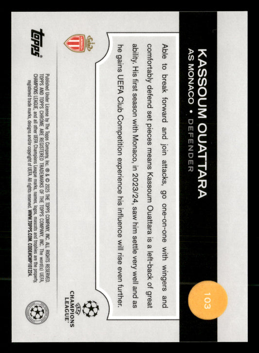 2024-25 Chrome UEFA CC #103 Kassoum Ouattara ToppsFractor #/52
