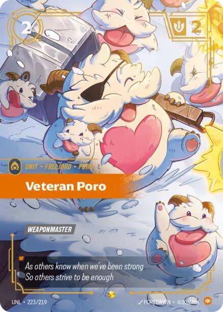 Riftbound TCG Unleashed #223/219 Veteran Poro (Overnumbered) Showcase