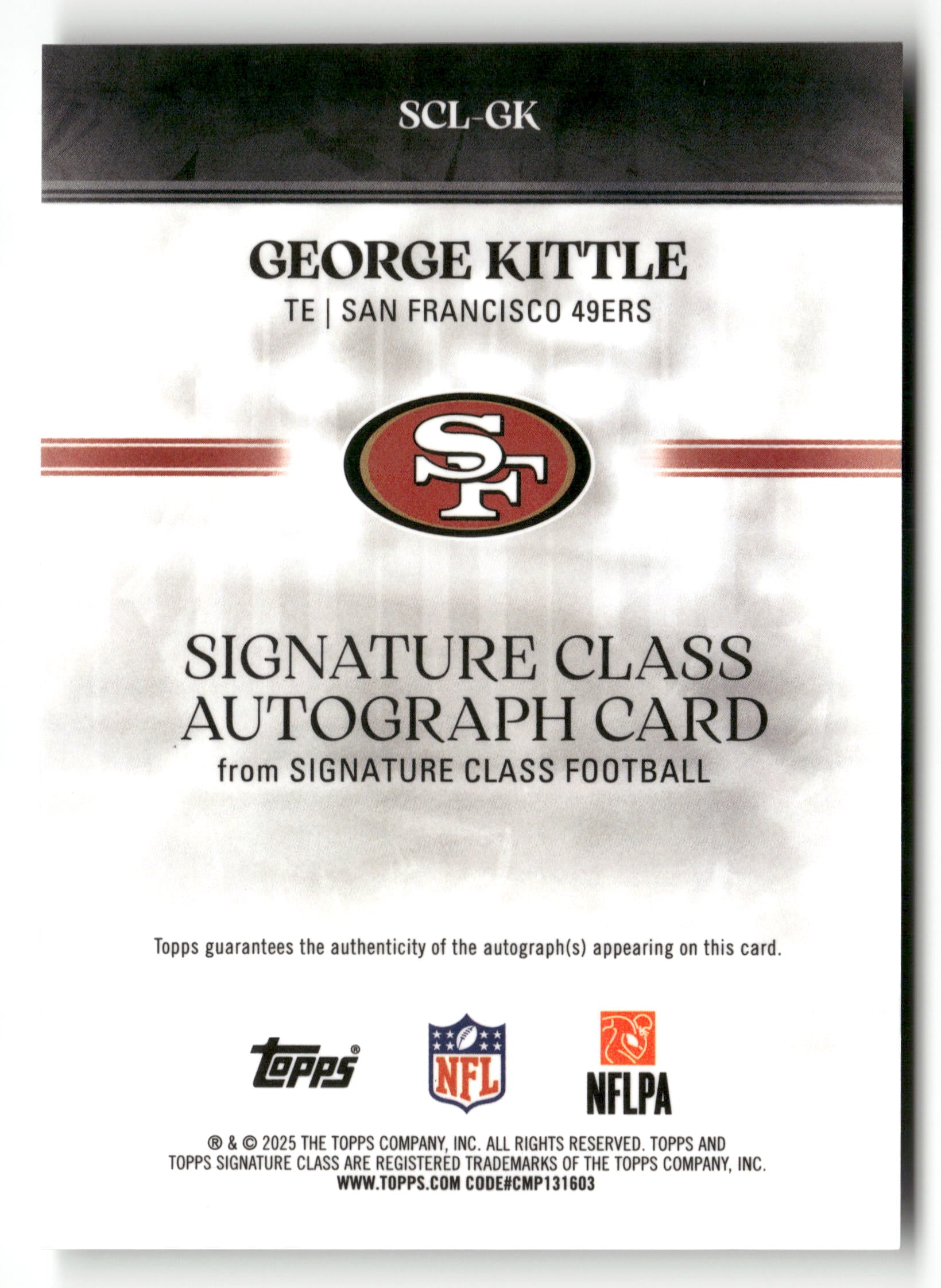 2025 Topps Signature Class #SCL-GK George Kittle Signature Class Autographs