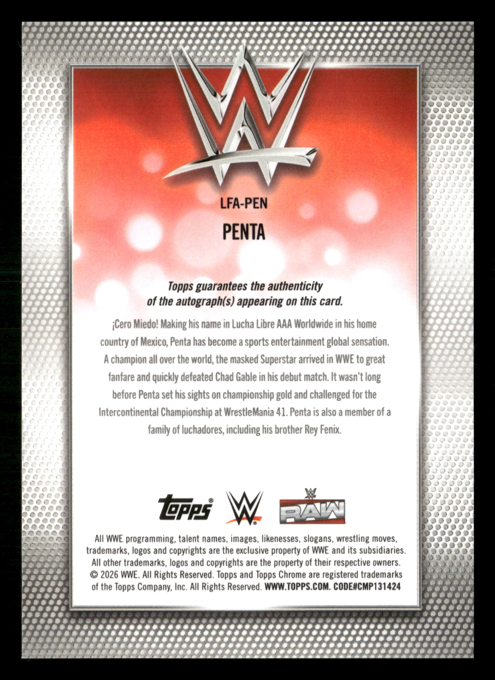 2026 Topps Chrome WWE #LFA-PEN Penta Logofractor Autographs Orange #/25