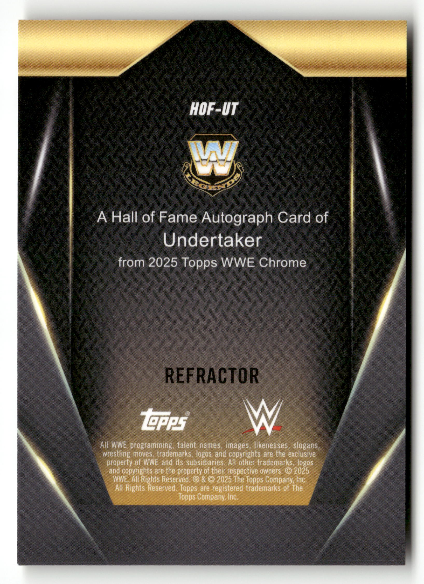 2025 Topps Chrome WWE #HOF-UT Undertaker Hall of Fame Autographs Refractor #/175