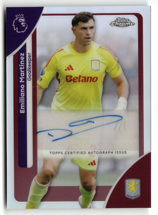 2025-26 Chrome Premier League #CA-EM Emiliano Martínez Autographs Refractor