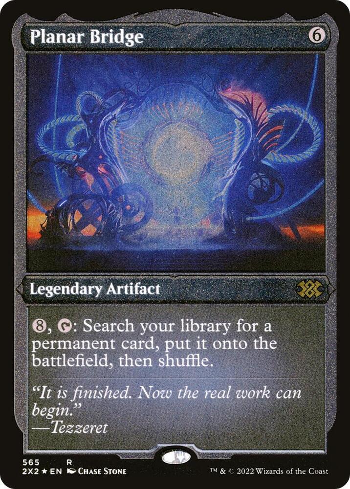Planar Bridge Foil Etched 565 (Double Masters 2022)  - Foil