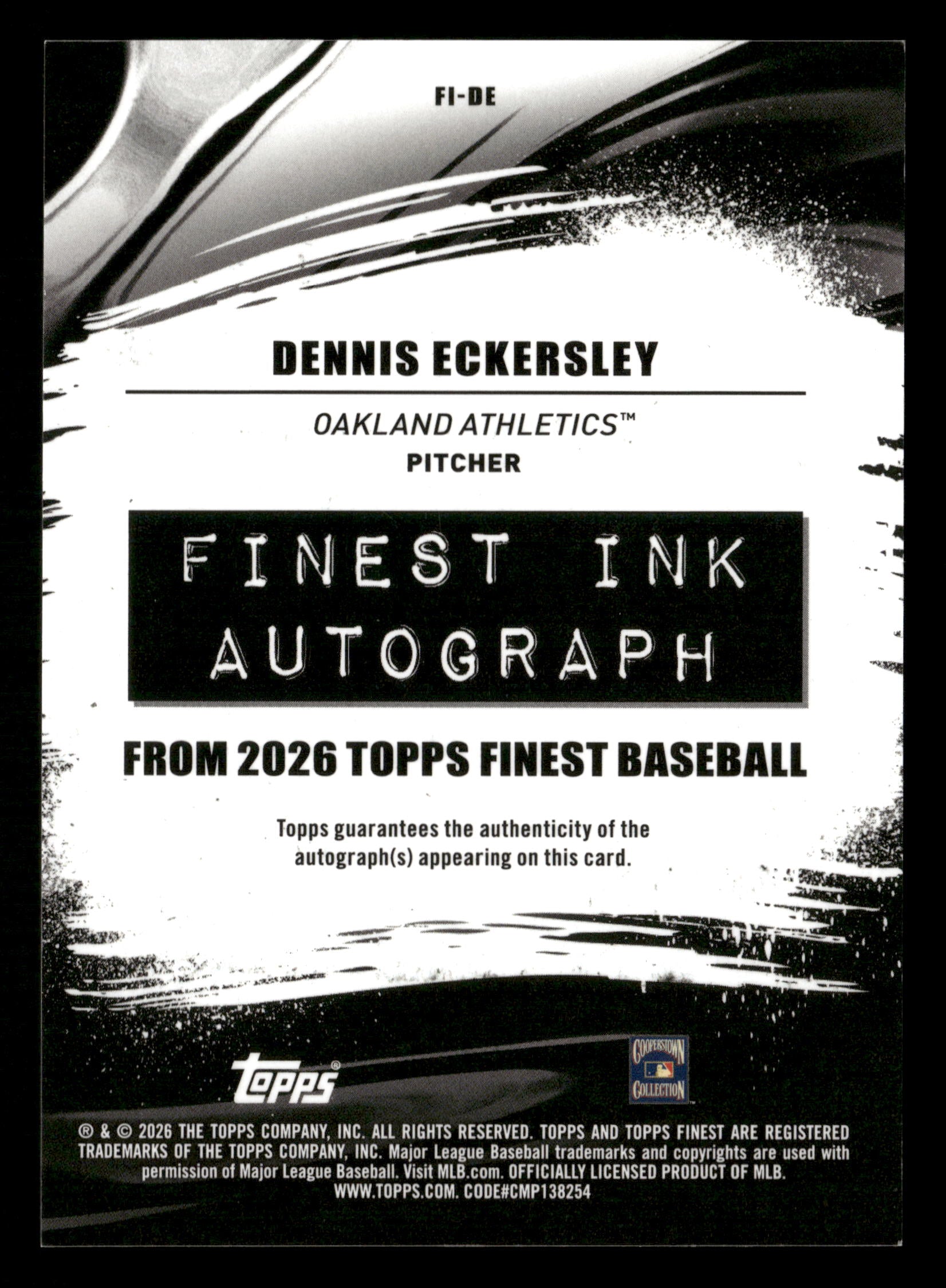 2026 Finest #FI-DE Dennis Eckersley Finest Ink Black Refractor #/10