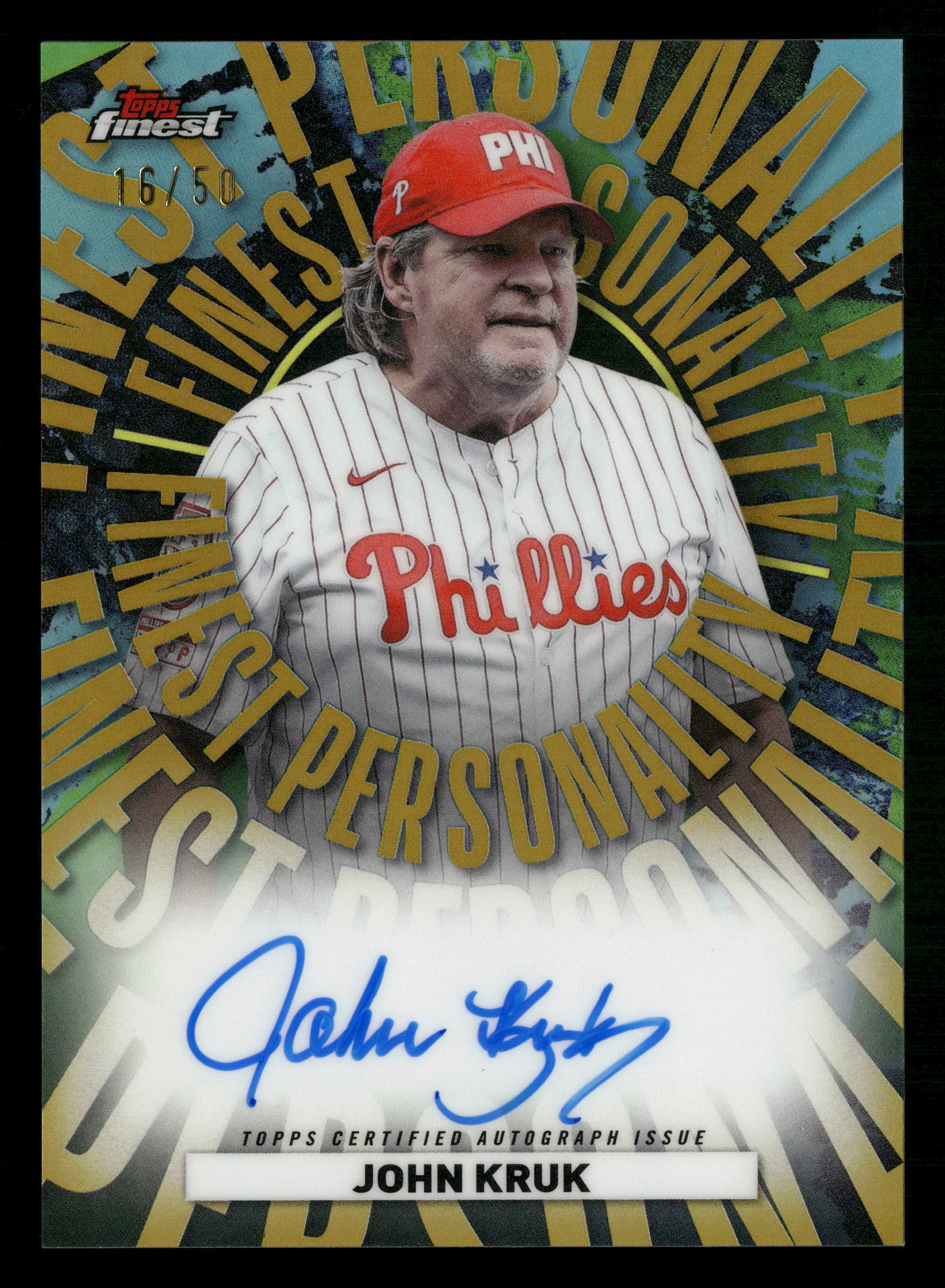 2026 Finest #FPA-JK John Kruk Finest Personality Autographs Gold #/50