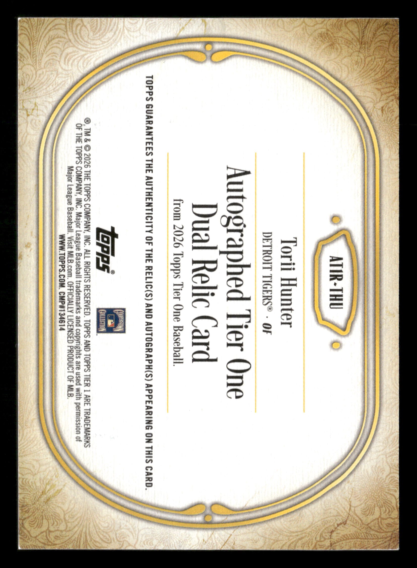 2026 Tier One #AT1R-THU Torii Hunter Tier One Autographed dual Relics Blue #/99