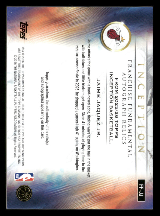 2025-26 Inception #FF-JJ Jaime Jaquez Jr. Franchise Foundational Auto Relic #/50