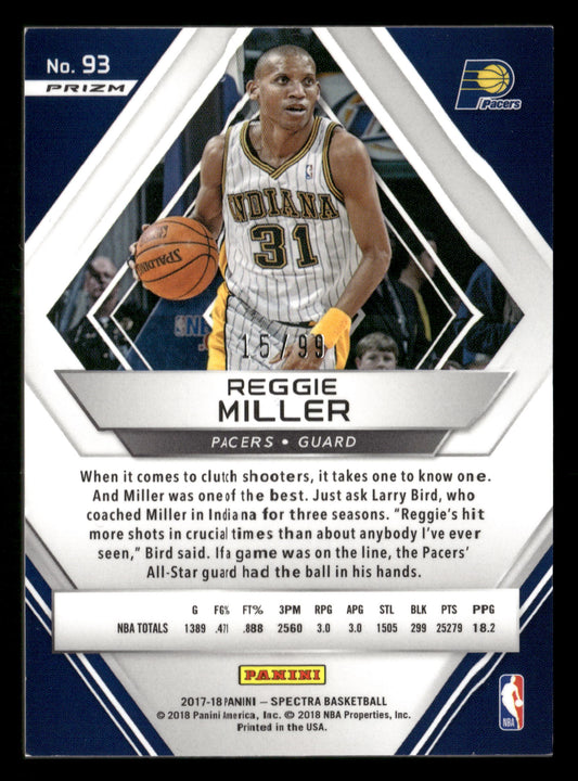 2017-18 Panini Spectra #93 Reggie Miller Neon Blue #/99