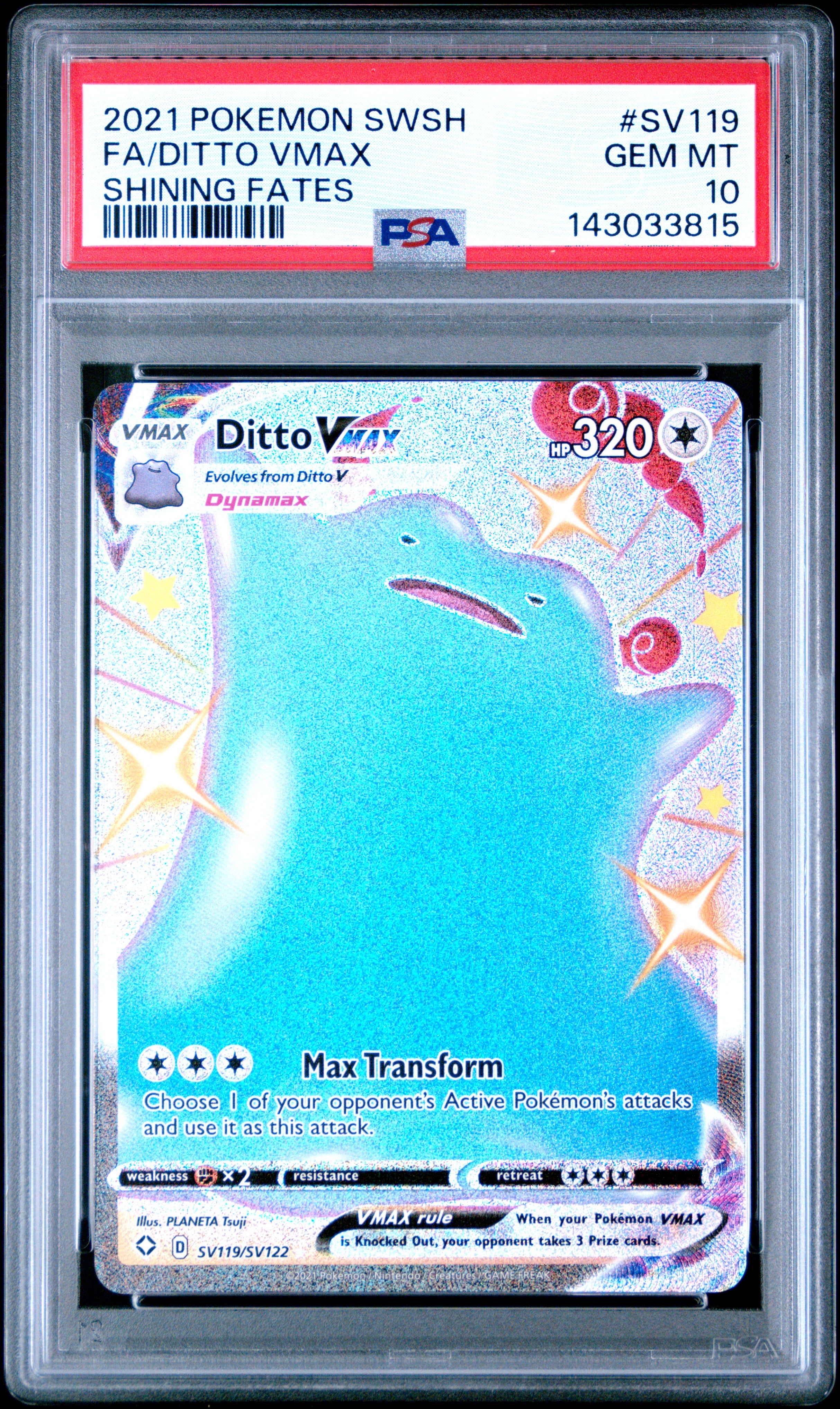 2021 Pokemon Sword & Shield Shining Fates #SV119 Fa/Ditto Vmax  PSA 10