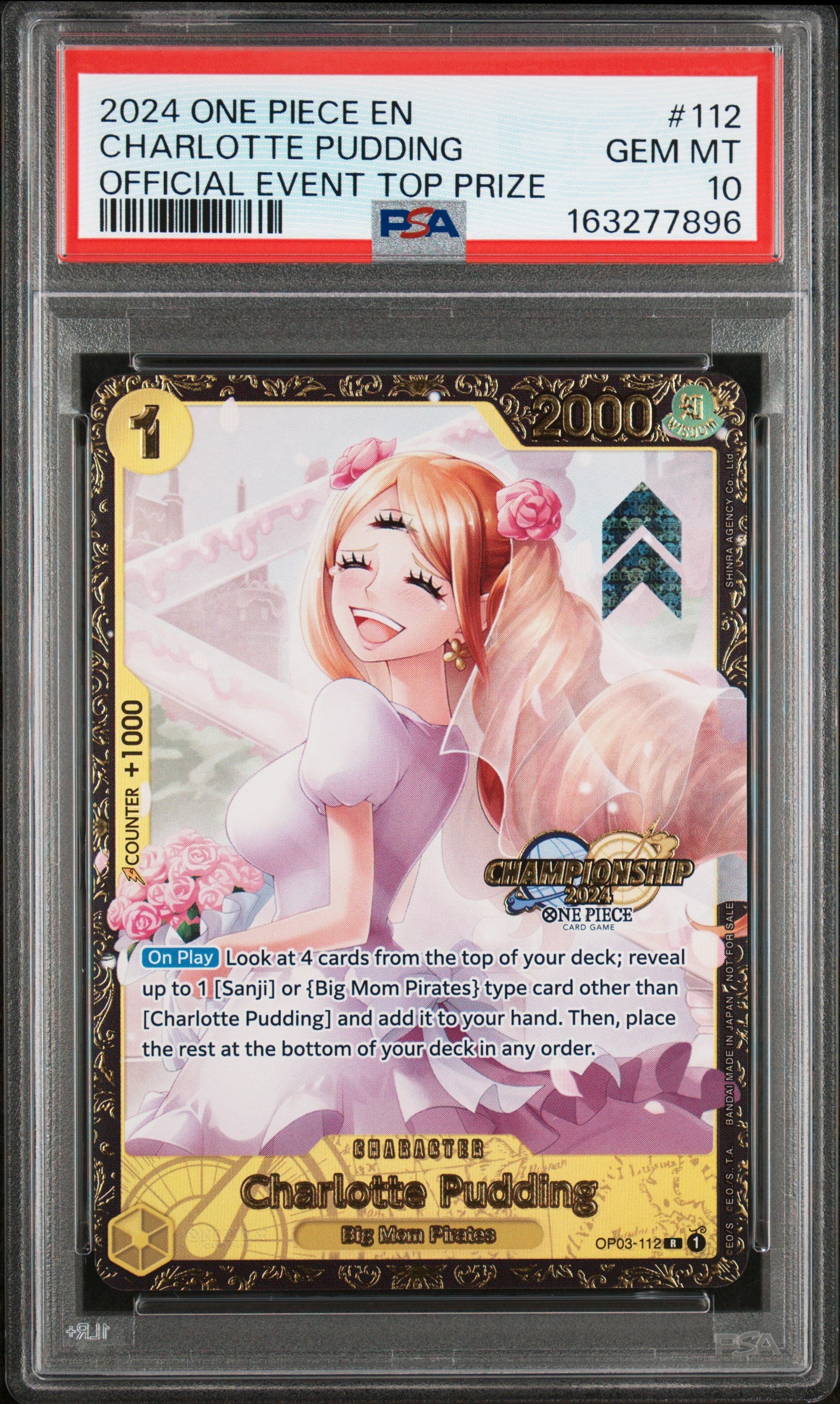 2024 One Piece Promos #112 Charlotte Pudding Official Event Top Prize PSA 10