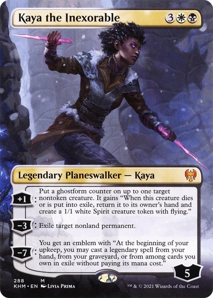 Kaya the Inexorable 288/285 (Kaldheim)  - Borderless