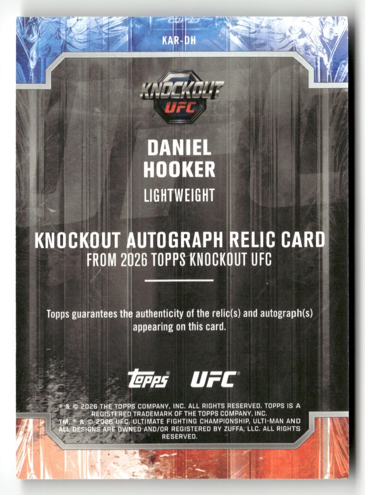 2026 Topps UFC Knockout KAR-DH Dan Hooker Auto Relic /50