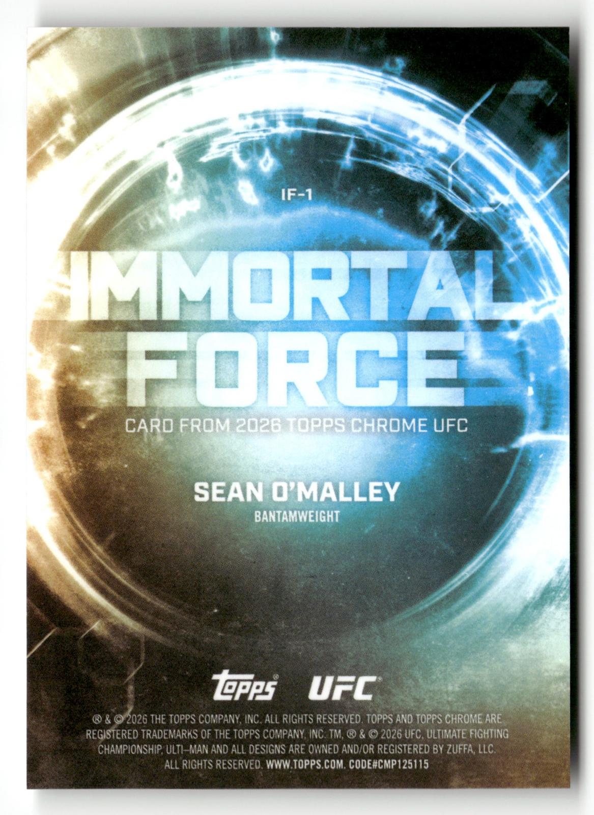 2026 Topps Chrome UFC #IF-1 Sean O'Malley Immortal Force